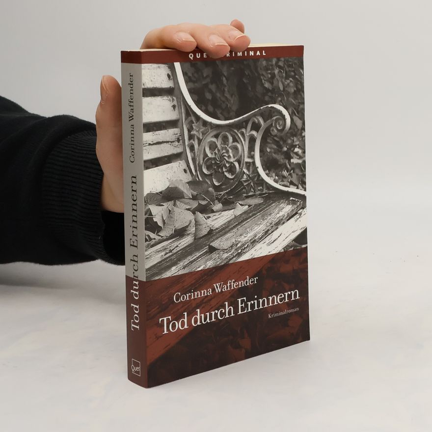 Corinna Waffender Tod durch Erinnern