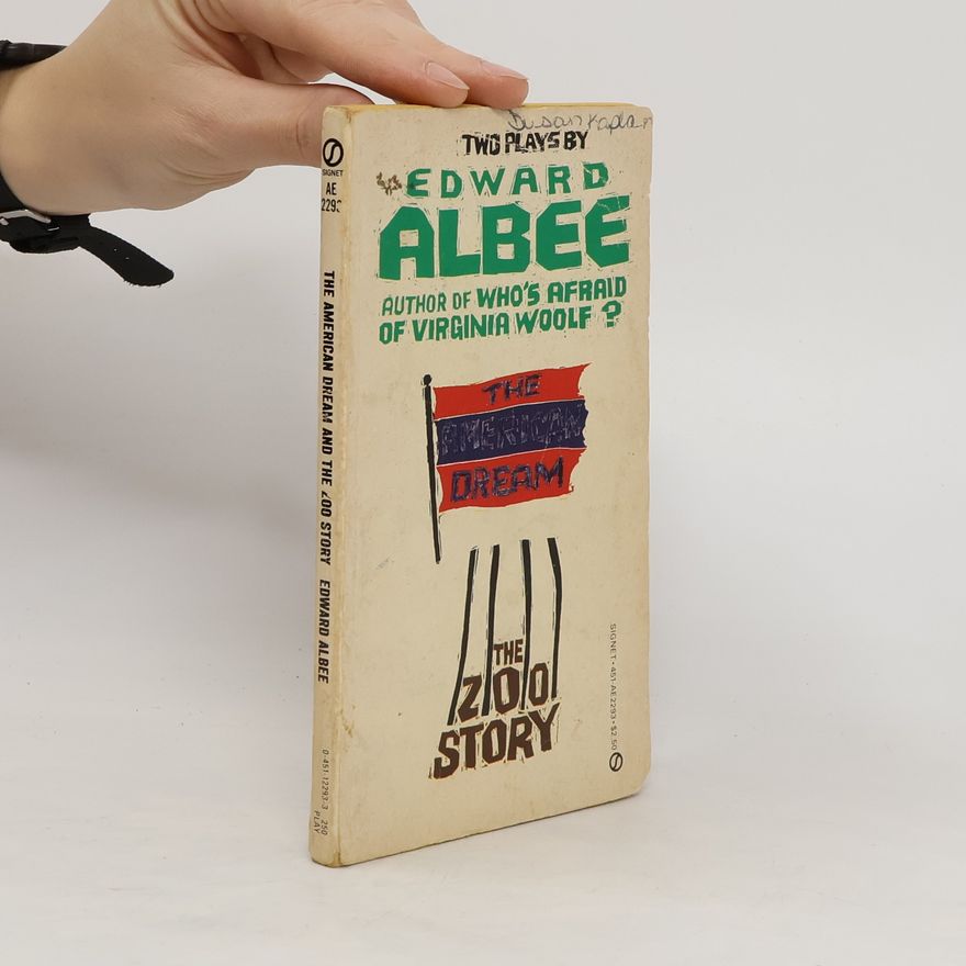 Edward Albee The American Dream And The Zoo Story