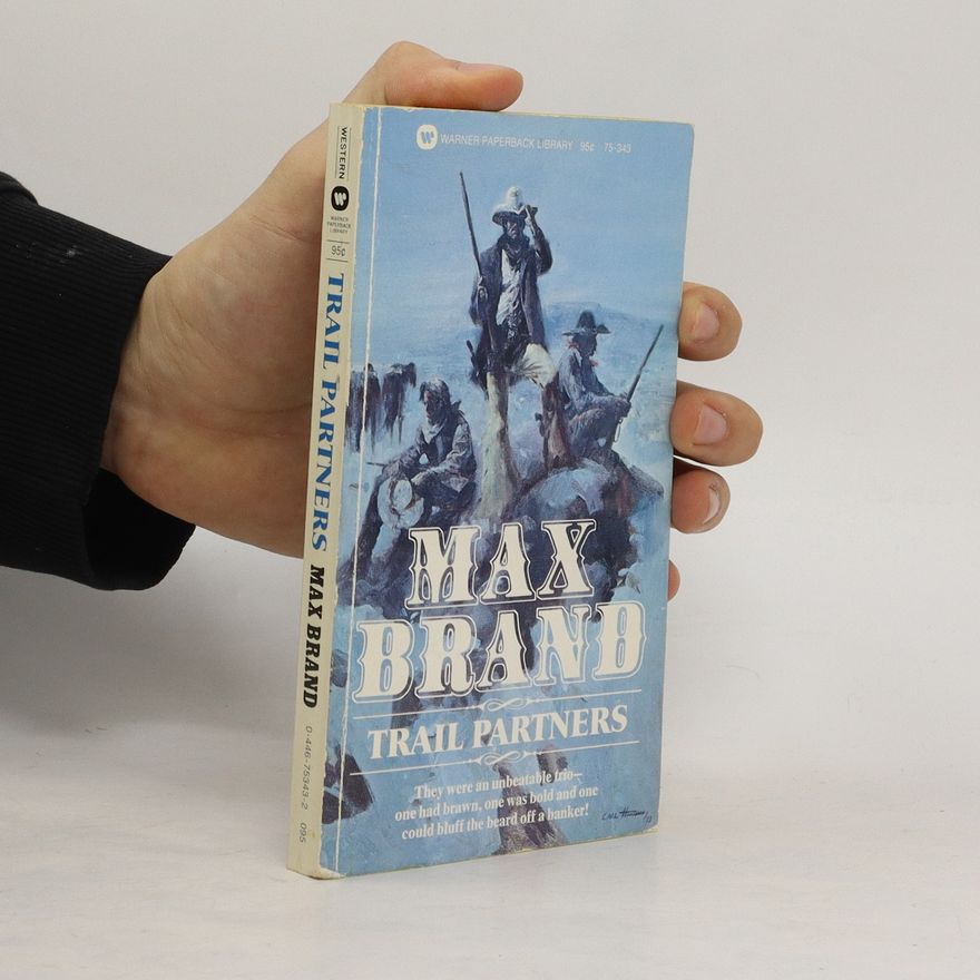 Max Brand Trail Partners
