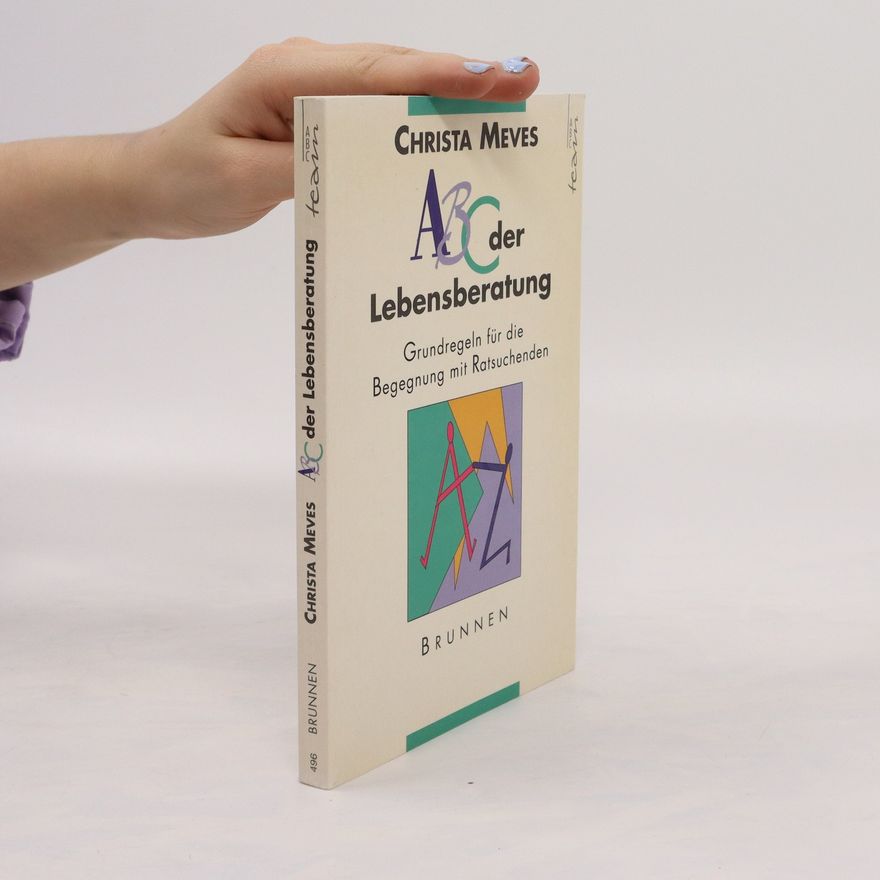 Christa Meves ABC der Lebensberatung