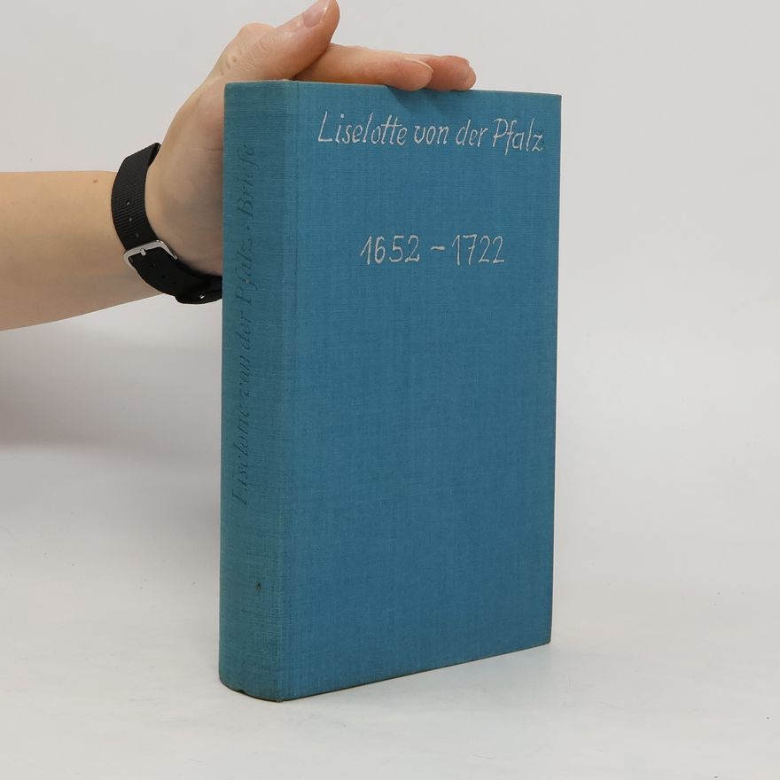 Autorenkollektiv Liselotte von der Pfalz