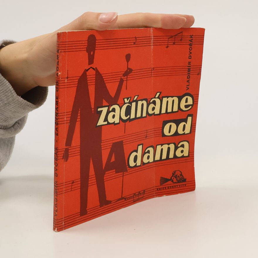 Vladimír Dvořák Začínáme od Adama