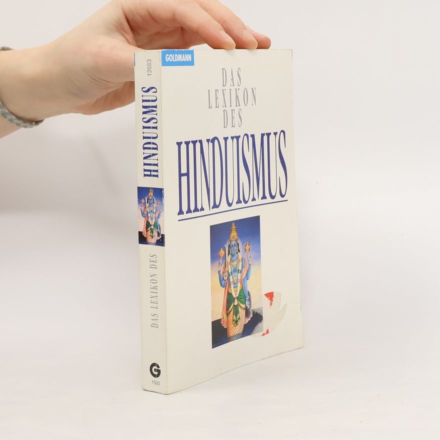 Kurt Otto Friedrichs Das Lexikon des Hinduismus