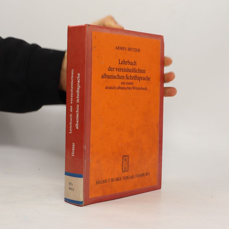 Armin Hetzer Lehrbuch der vereinheitlichten albanischen Schriftsprache