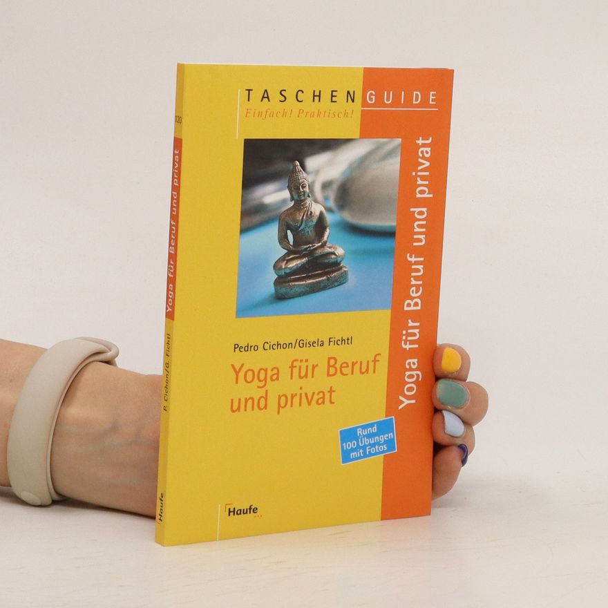 Pedro Cichon Yoga für Beruf und privat