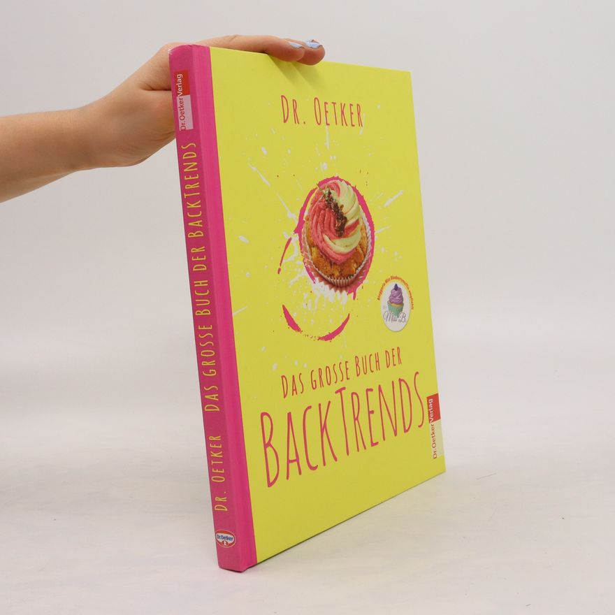 Autorenkollektiv Dr. Oetker - das grosse Buch der Backtrends