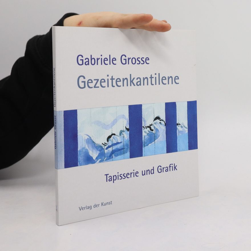 Gabriele Grosse Gezeitenkantilene