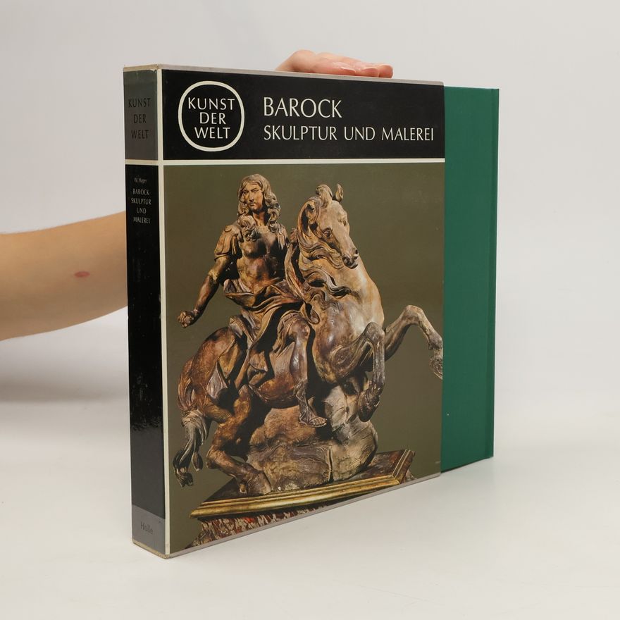 Werner Hager Barock Skulptur und Malerei