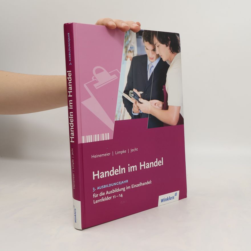 Hartwig Heinemeier 3. Ausbildungsjahr, Lernfelder 11-14