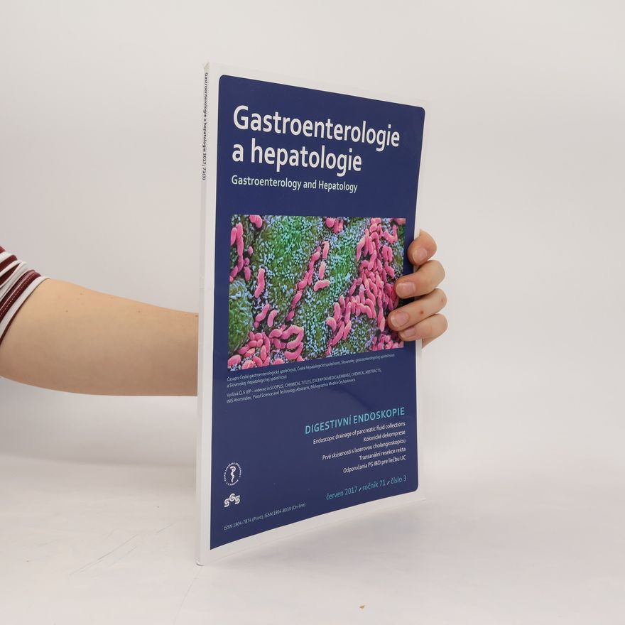 Autorenkollektiv Gastroenterologie a hepatologie 3/2017 ročník 71