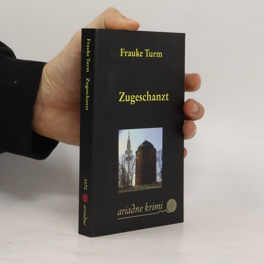 Frauke Turm Zugeschanzt