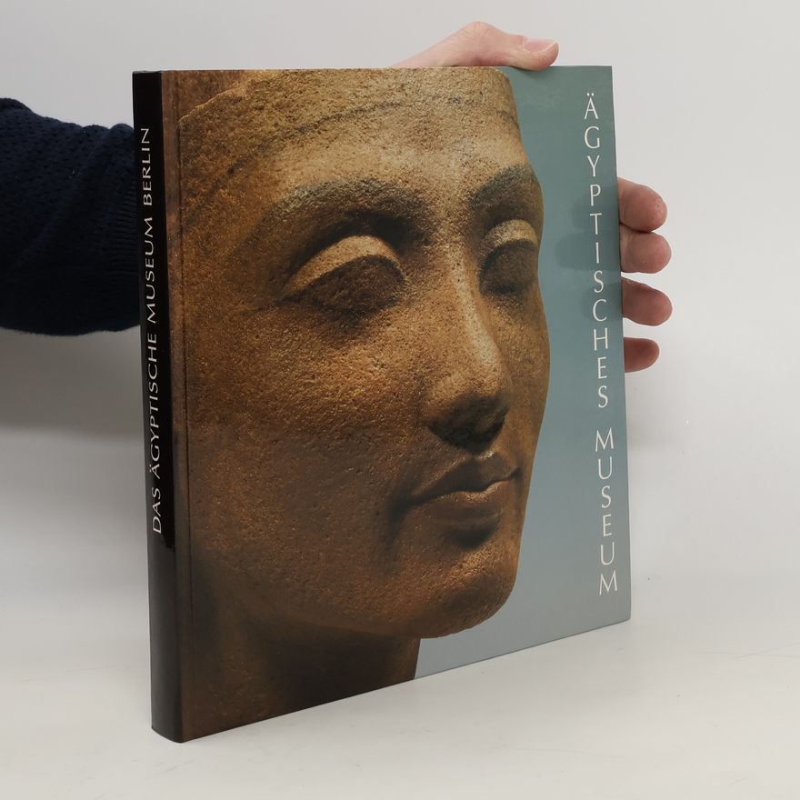 Collectif d'auteurs Das Ägyptisches Museum Berlin