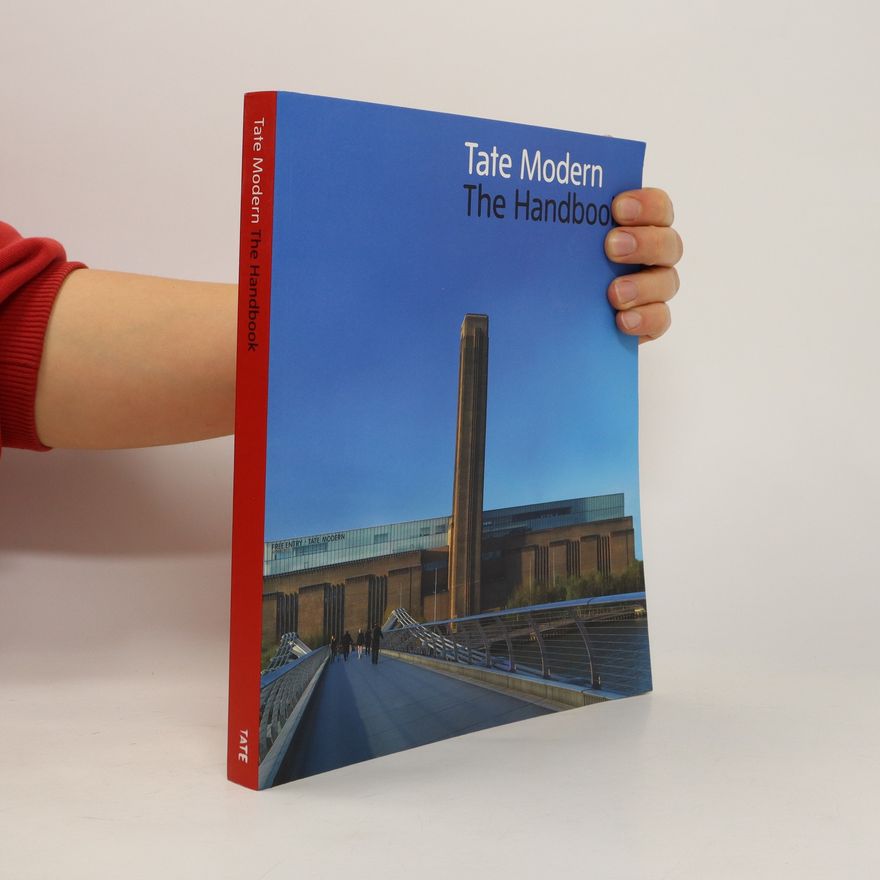 Kolektív autorov Tate Modern: The Handbook