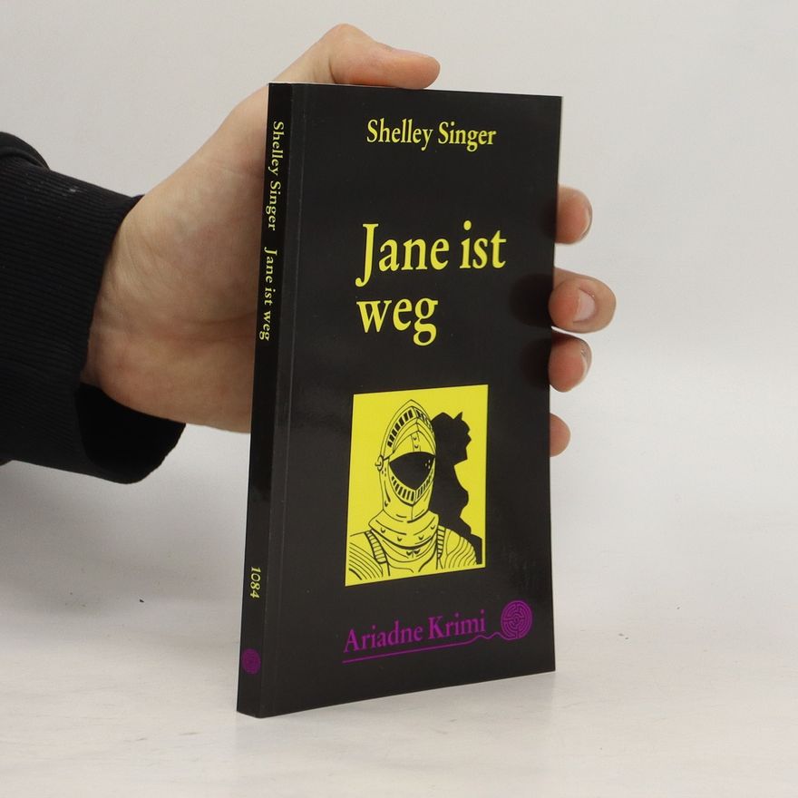 Shelley Singer Jane ist weg