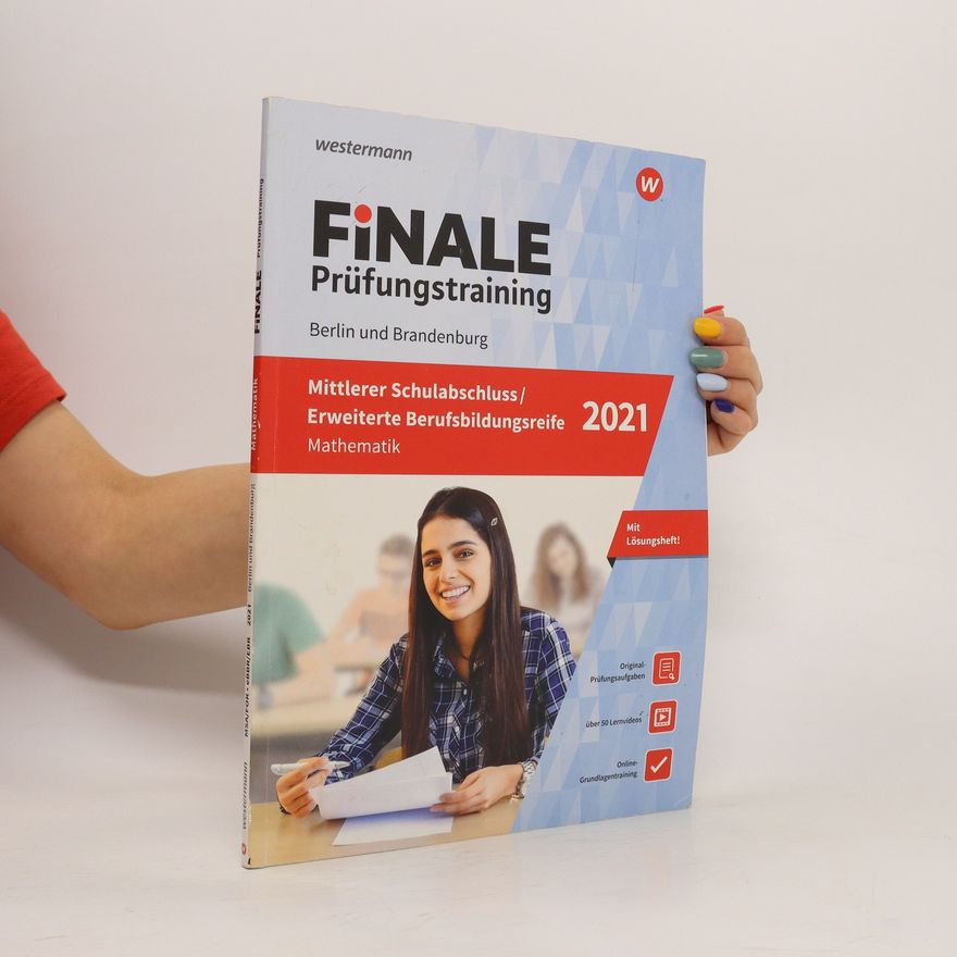 Bernhard Humpert FiNALE Prüfungstraining 2021 Mittlerer Schulabschluss, Fachoberschulreife, Erweiterte Bildungsreife Berlin. Mathematik