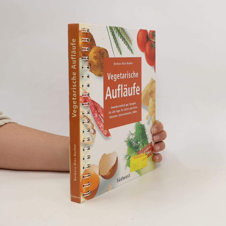 Barbara Rias-Bucher Vegetarische Aufläufe