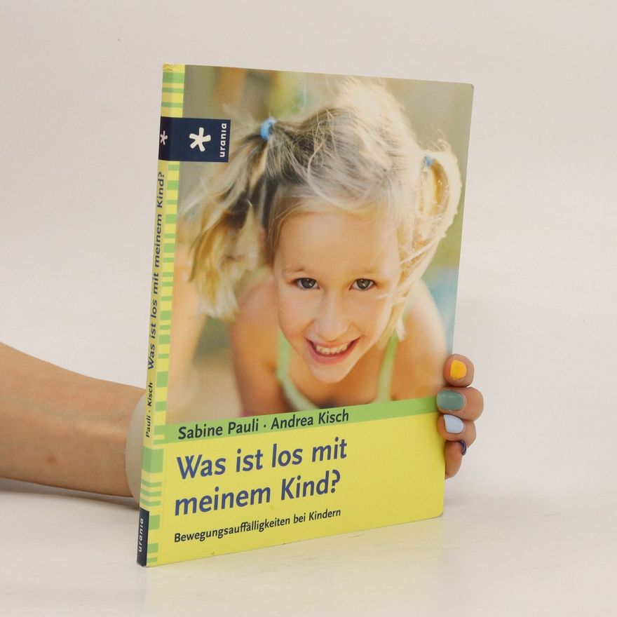Sabine Pauli Was ist los mit meinem Kind?
