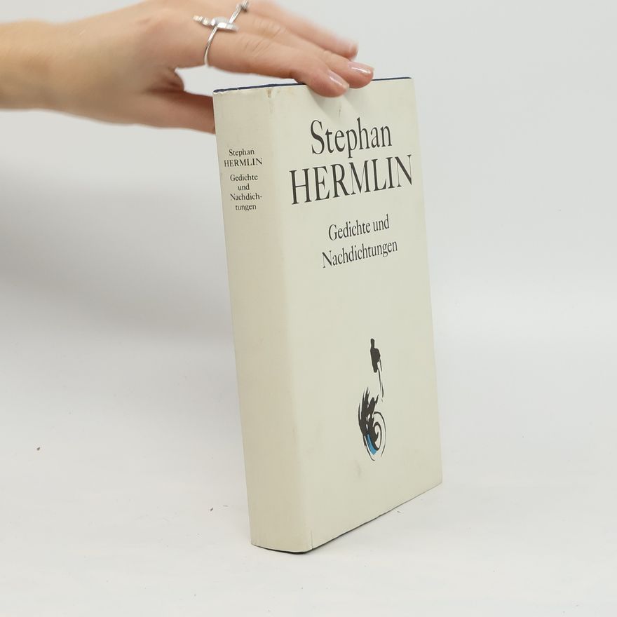 Stephan Hermlin Gedichte und Nachdichtungen