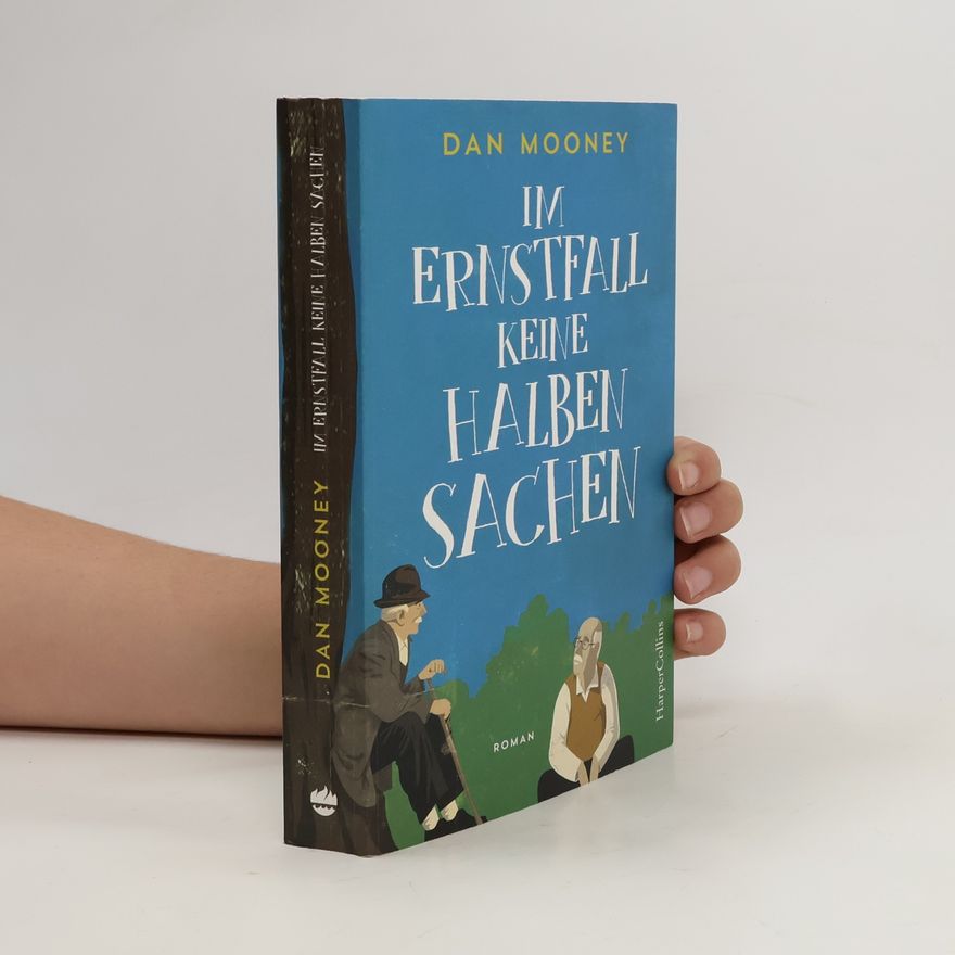 Dan Mooney Im Ernstfall keine halben Sachen