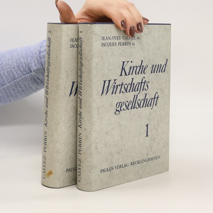 Jean-Yves Calvez Kirche und Wirtschaftsgesellschaft 1-2