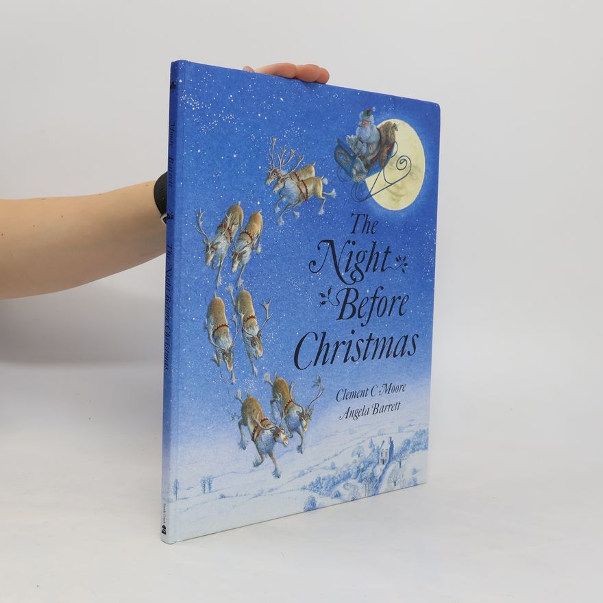 Clement Clarke Moore The Night Before Christmas