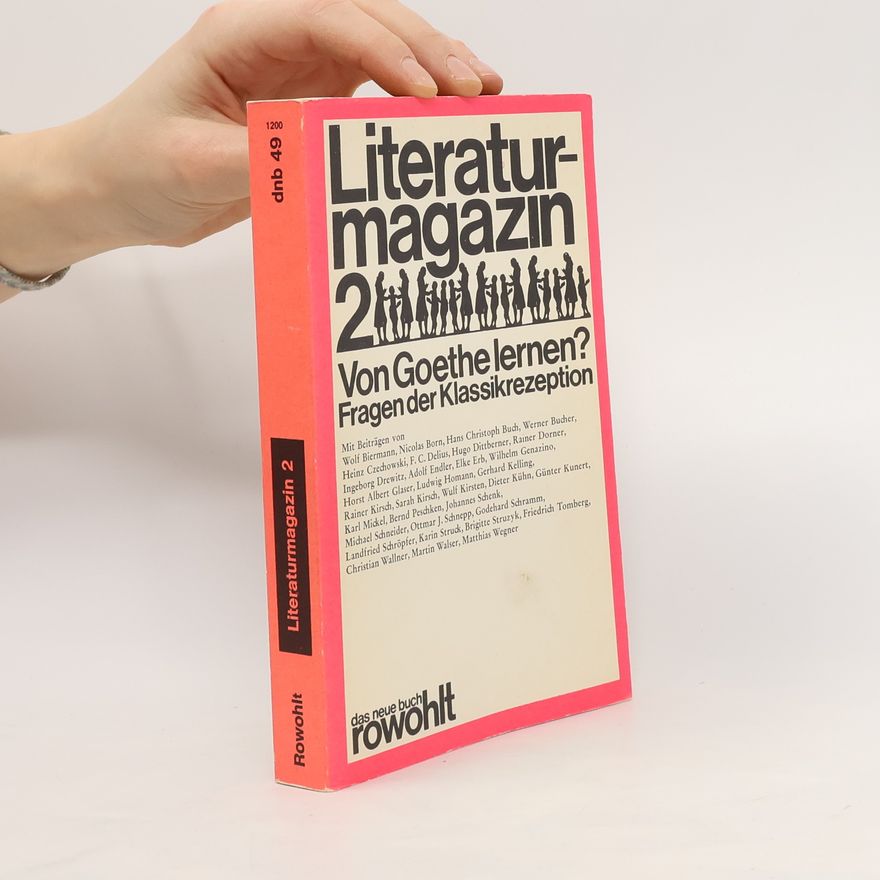 Hans Christoph Buch Von Goethe lernen?