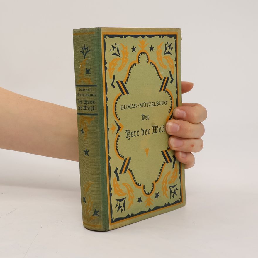 Alexandre Dumas Der Herr der Welt