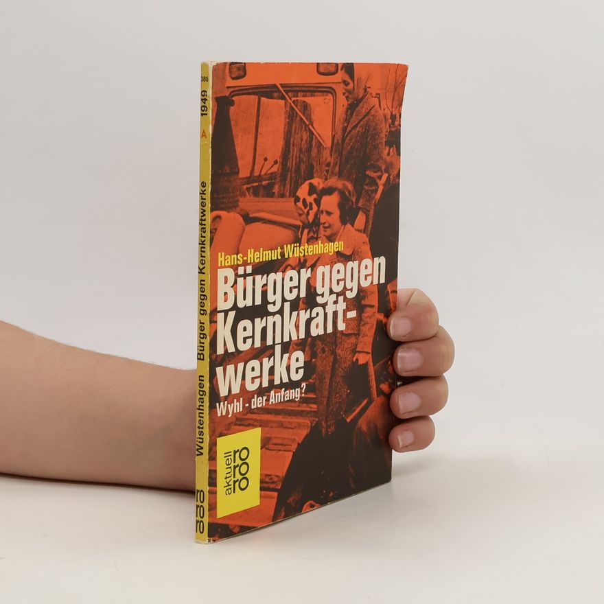 Hans-Helmut Wüstenhagen Bürger gegen Kernkraftwerke