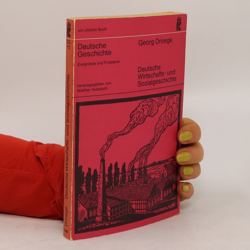 Georg Droege Deutsche Wirtschafts- und Sozialgeschichte