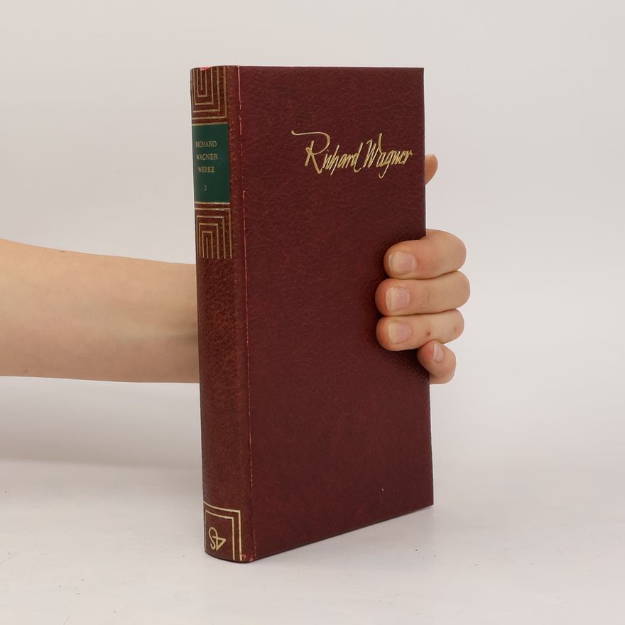 Richard Wagner Werke 2