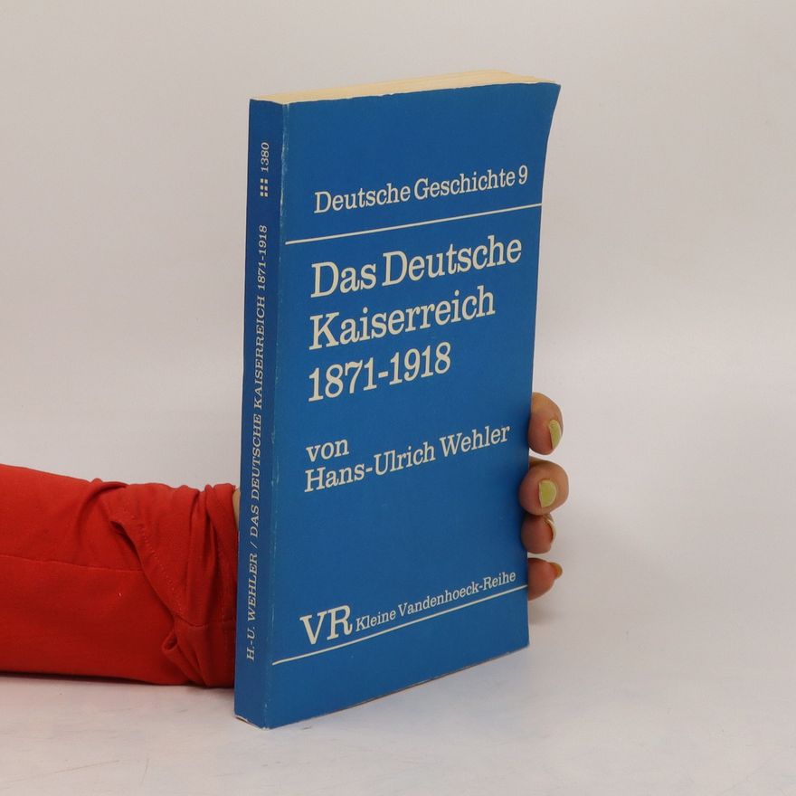 Hans-Ulrich Wehler Das Deutsche Kaiserreich