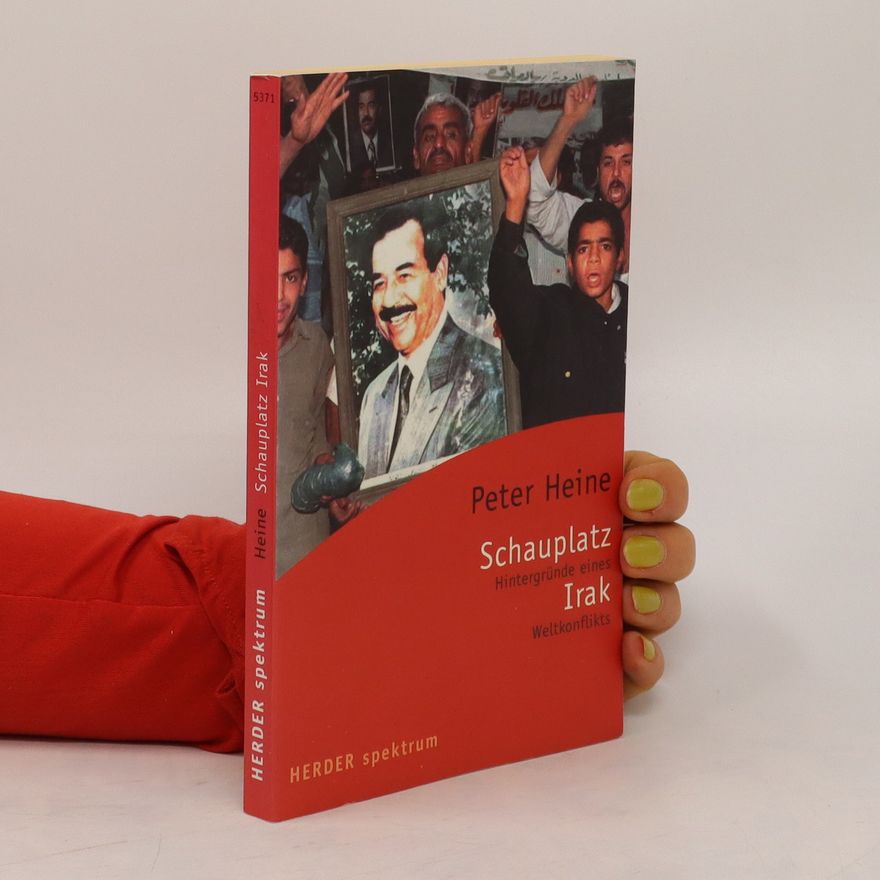 Peter Heine Schauplatz Irak