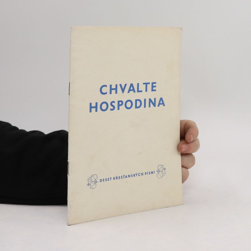 Josef Dolejš Chvalte Hospodina