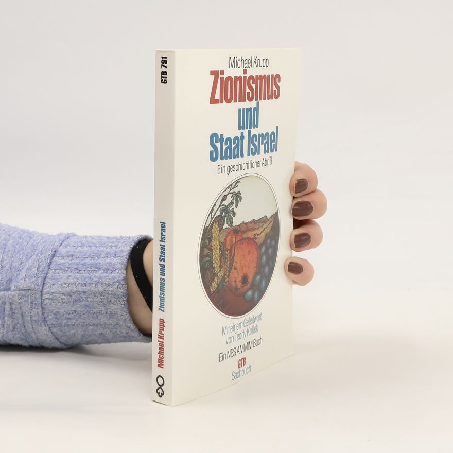 Michael Krupp Zionismus und Staat Israel