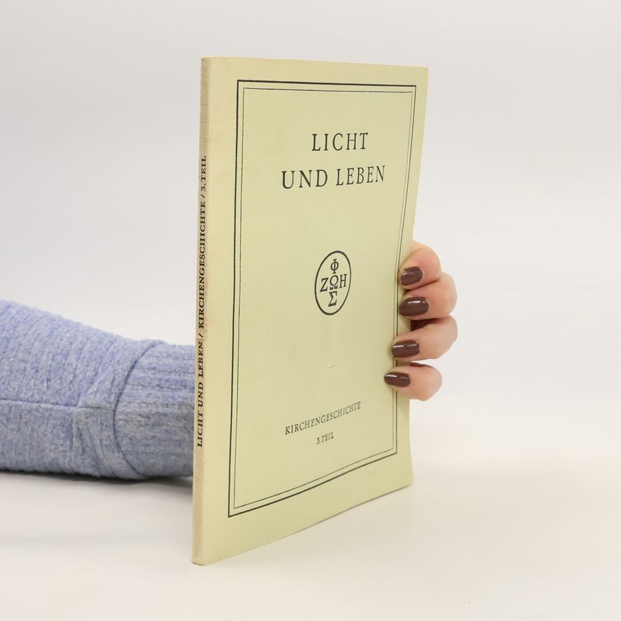 A. Burgardsmeier Licht und Leben. Kirchegeschichte 3