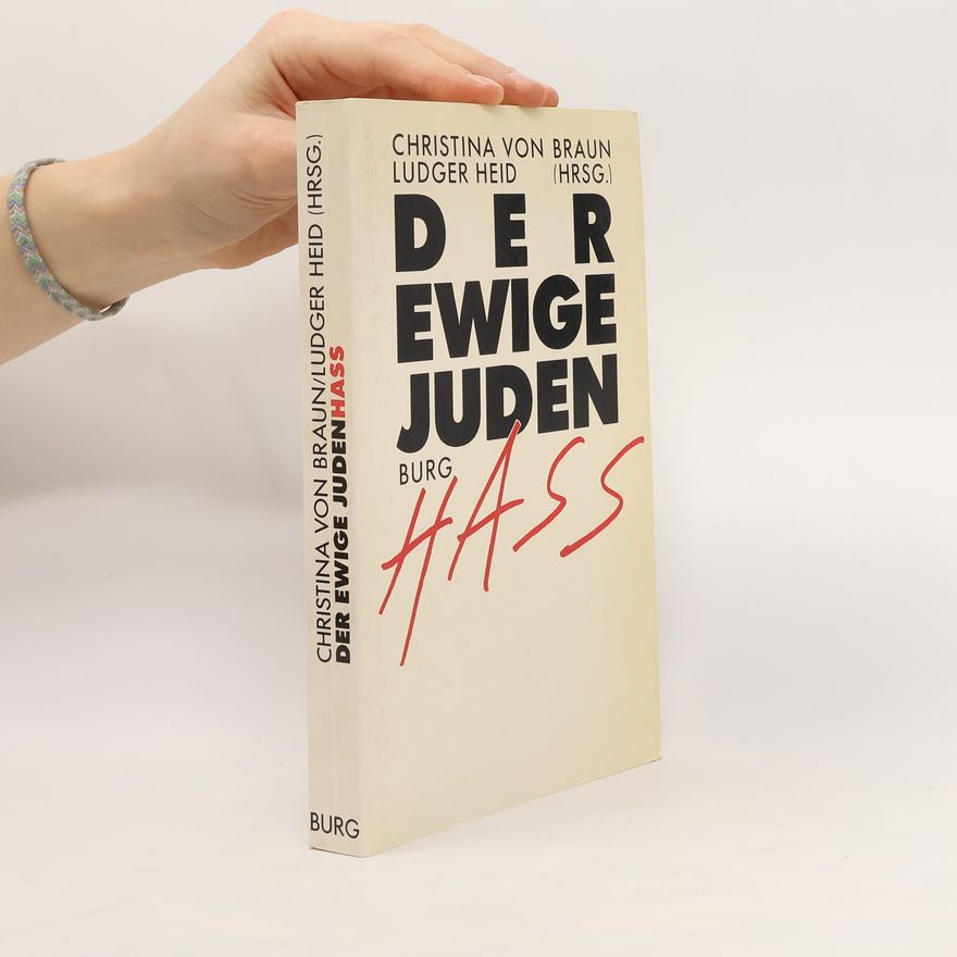Christina von Braun Der ewige Judenhass