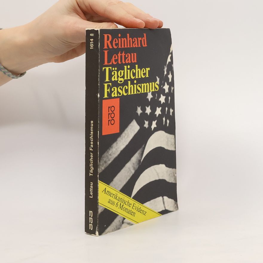 Reinhard Lettau Täglicher Faschismus