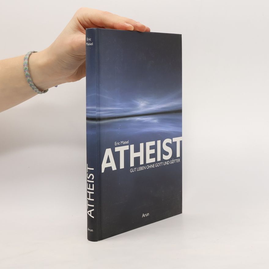 Eric Maisel Atheist