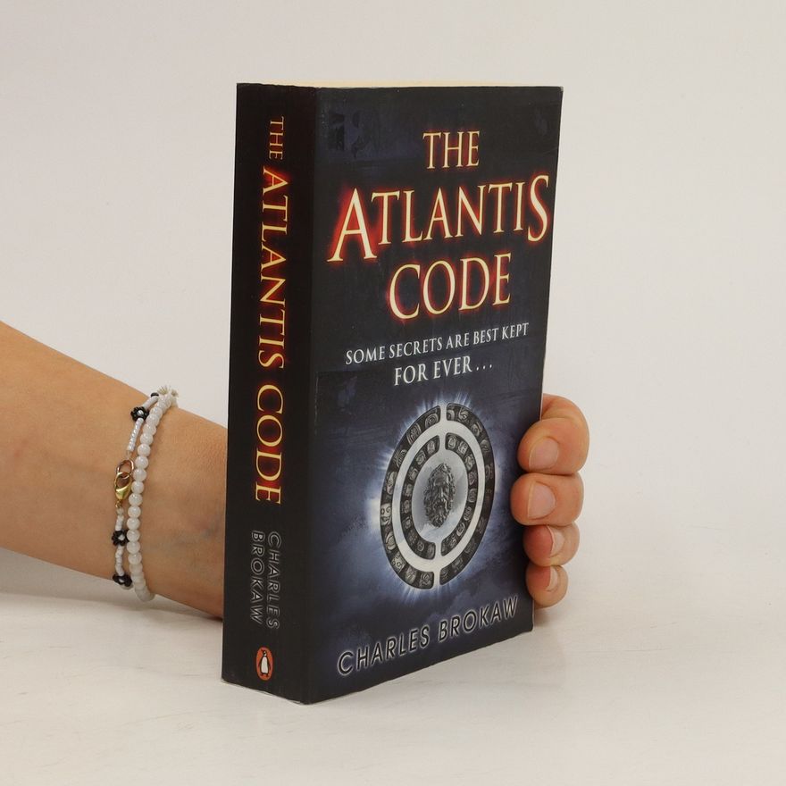 Charles Brokaw The Atlantis Code