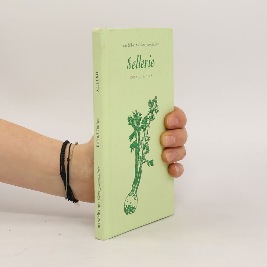 Roland Tauber Sellerie
