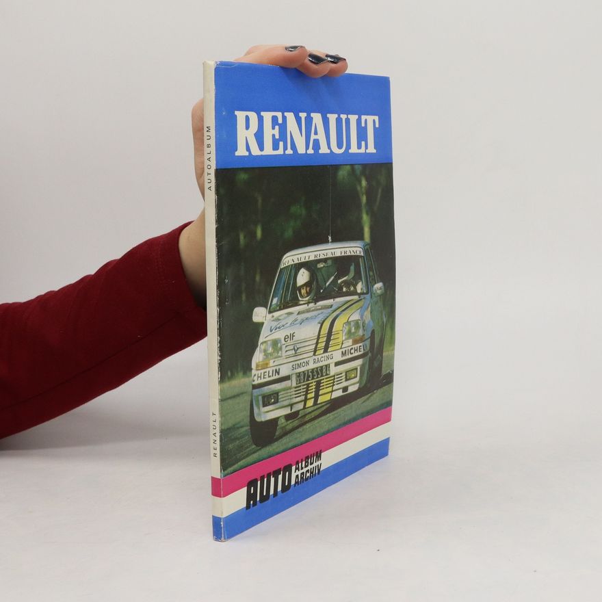 Autorenkollektiv Renault. Auto Album Archiv