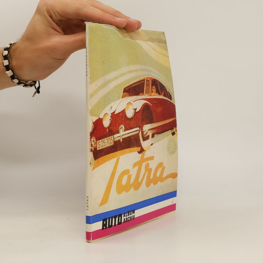 Autorenkollektiv Tatra autoalbum