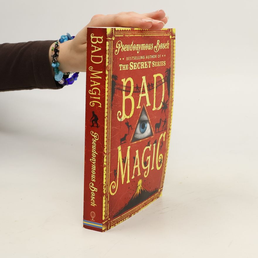 Pseudonymous Bosch Bad Magic