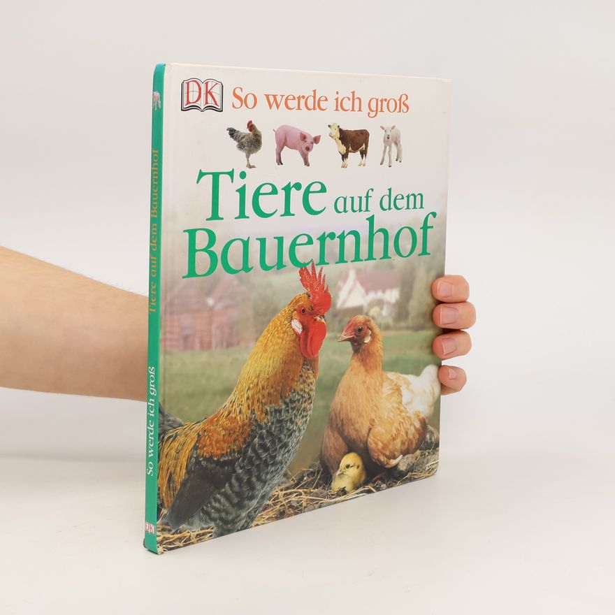 Lisa Magloff Tiere auf dem Bauernhof