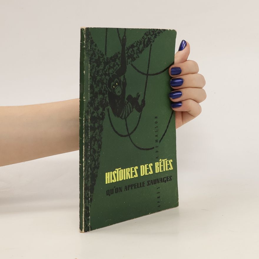 Aprés Ademaison Histoires des Betes