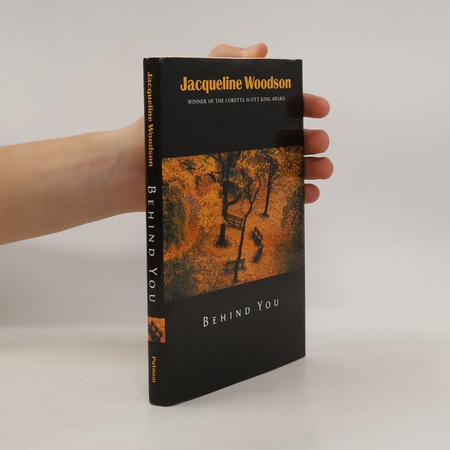 Jacqueline Woodson Behind you