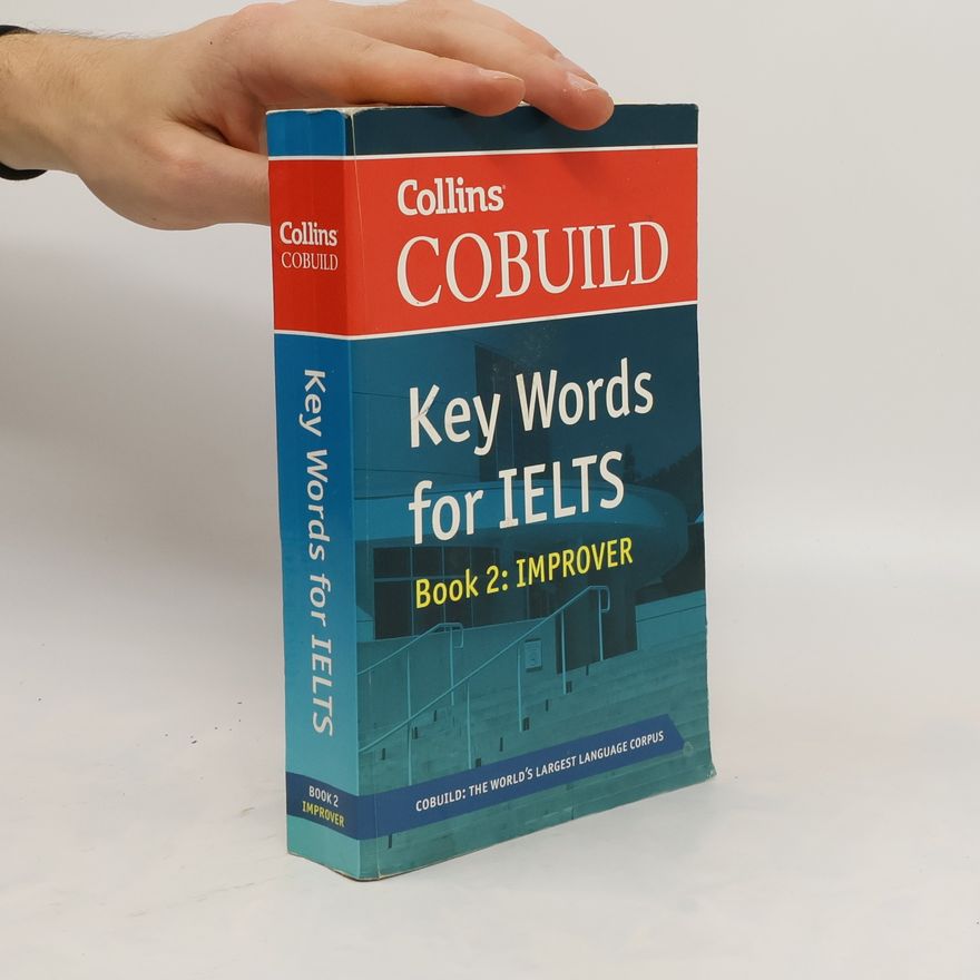 Autorenkollektiv COBUILD Key Words for IELTS: Book 2 Improver