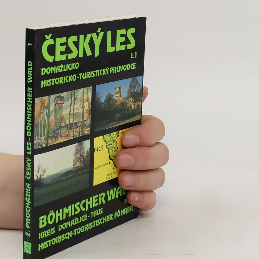 Zdeněk Procházka Český les. Domažlicko