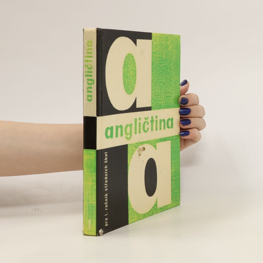 Autorenkollektiv Angličtina pro 1. ročník středních škol