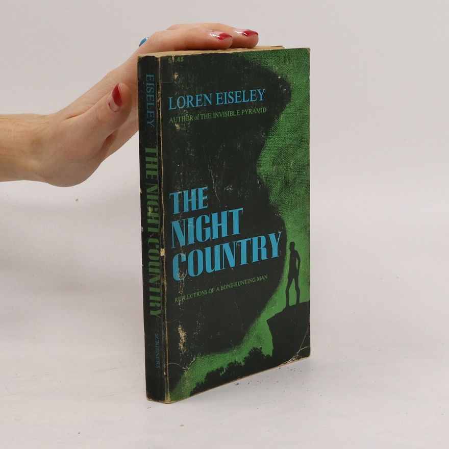 Loren Eiseley The Night Country